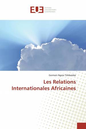 Les Relations Internationales Africaines