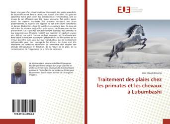 Traitement des plaies chez les primates et les chevaux à Lubumbashi