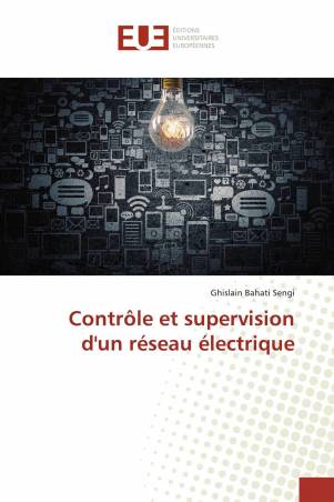 Contrôle et supervision d'un réseau électrique