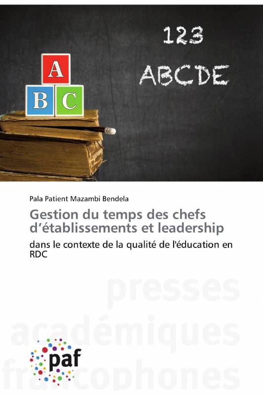 Gestion du temps des chefs d’établissements et leadership