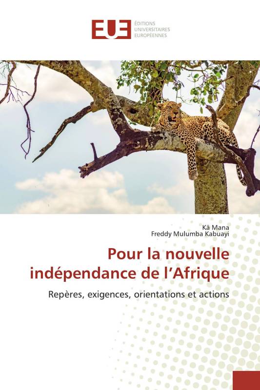 Pour la nouvelle indépendance de l’Afrique