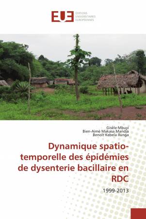 Dynamique spatio-temporelle des épidémies de dysenterie bacillaire en RDC