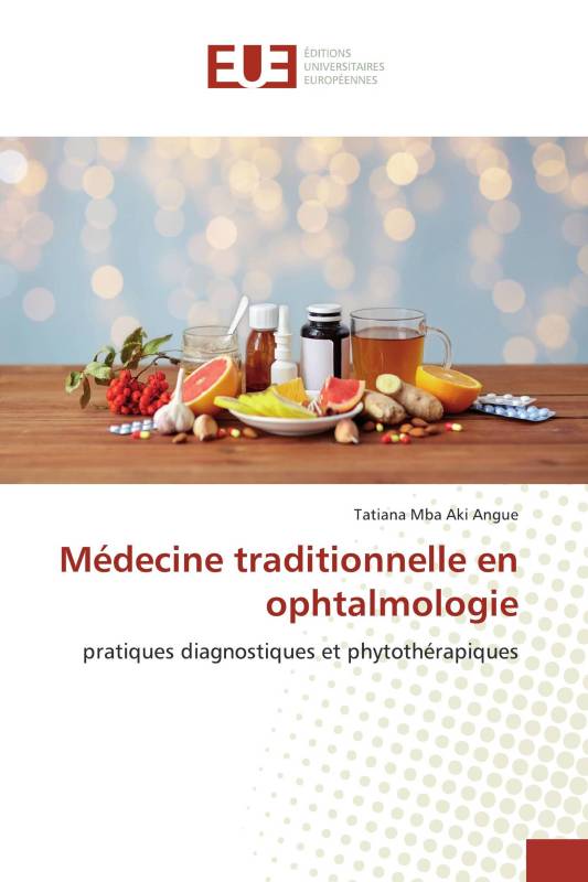 Médecine traditionnelle en ophtalmologie