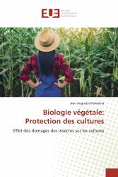 Biologie végétale: Protection des cultures