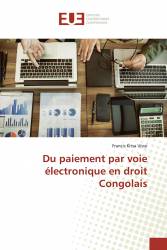 Du paiement par voie électronique en droit Congolais