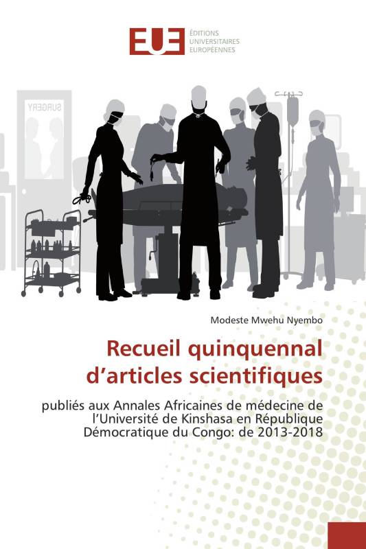 Recueil quinquennal d’articles scientifiques