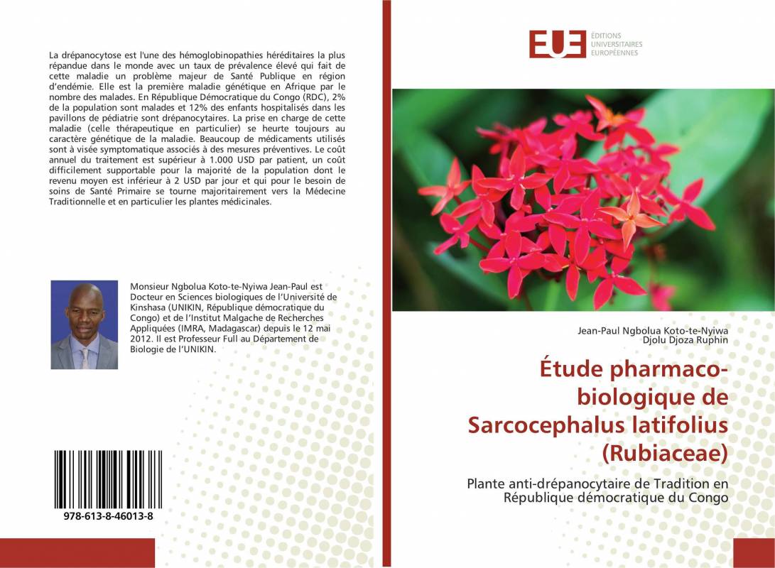 Étude pharmaco-biologique de Sarcocephalus latifolius (Rubiaceae)