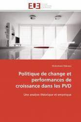 Politique de change et performances de croissance dans les PVD