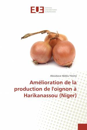 Amélioration de la production de l'oignon à Harikanassou (Niger)