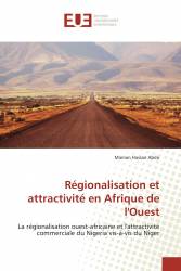Régionalisation et attractivité en Afrique de l'Ouest