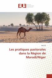 Les pratiques pastorales dans la Région de Maradi/Niger