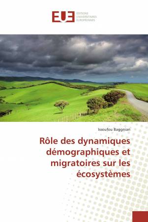 Rôle des dynamiques démographiques et migratoires sur les écosystèmes