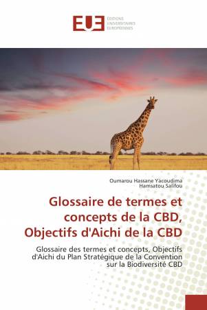 Glossaire de termes et concepts de la CBD, Objectifs d'Aichi de la CBD