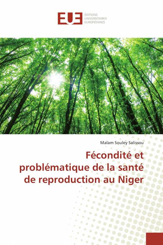 Fécondité et problématique de la santé de reproduction au Niger