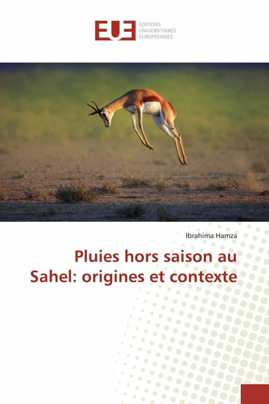 Pluies hors saison au Sahel: origines et contexte