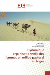 Dynamique organisationnelle des femmes en milieu pastoral au Niger