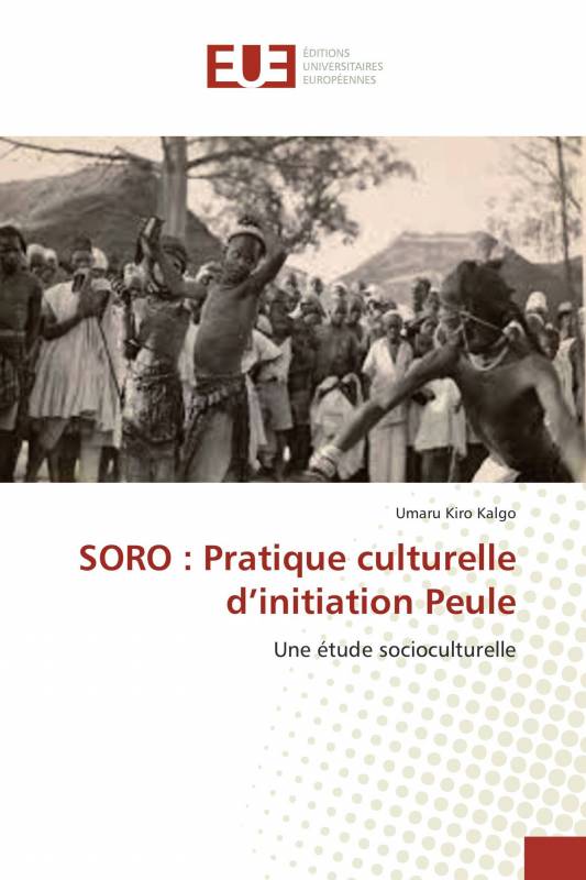 SORO : Pratique culturelle d’initiation Peule