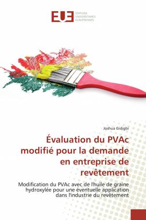 Évaluation du PVAc modifié pour la demande en entreprise de revêtement