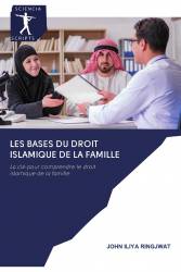 Les bases du droit islamique de la famille