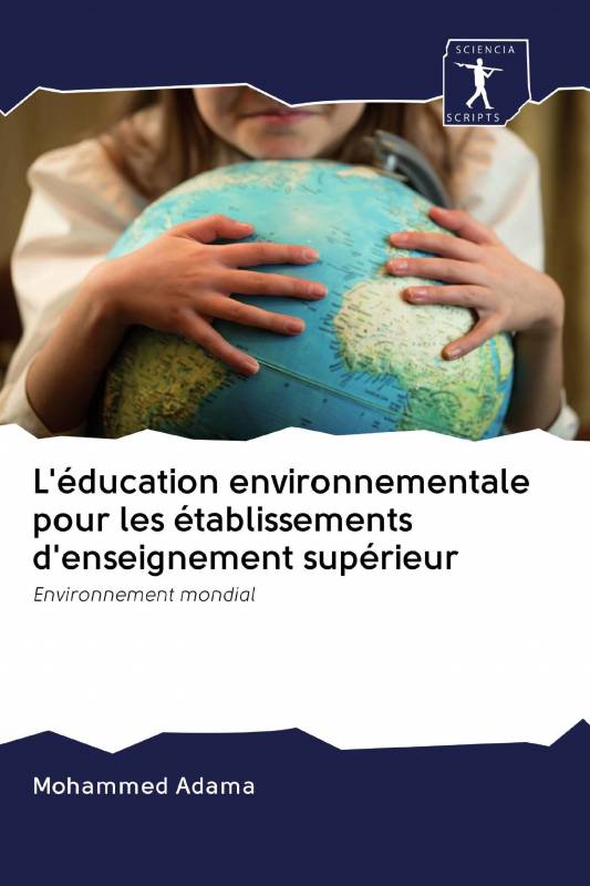 L'éducation environnementale pour les établissements d'enseignement supérieur
