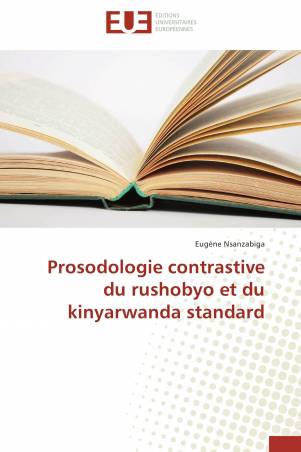 Prosodologie contrastive du rushobyo et du kinyarwanda standard