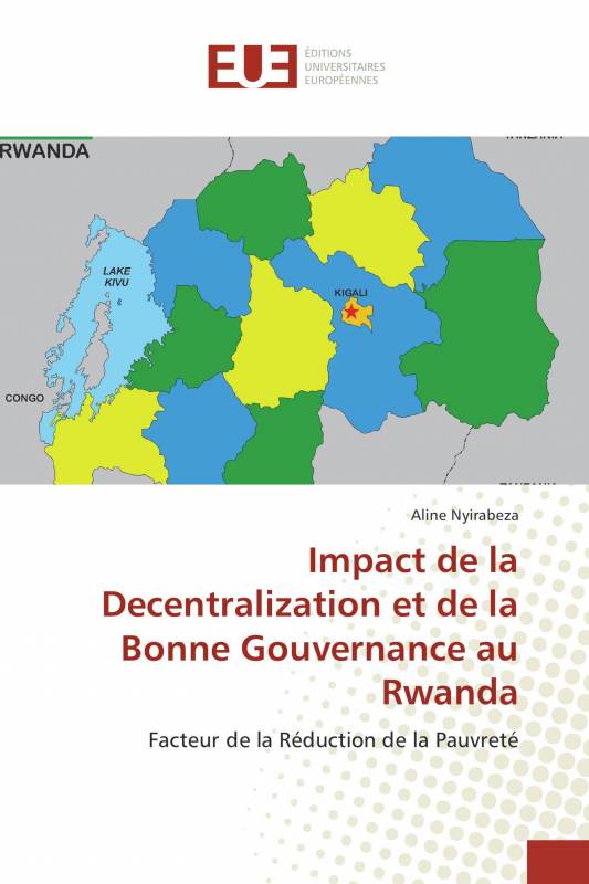 Impact de la Decentralization et de la Bonne Gouvernance au Rwanda