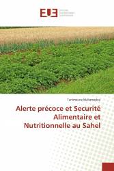 Alerte précoce et Securité Alimentaire et Nutritionnelle au Sahel