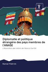 Diplomatie et politique étrangère des pays membres de l'ANASE