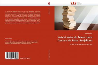 Voix et voies du Maroc dans l'oeuvre de Tahar Benjelloun