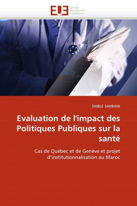 Evaluation de l'impact des Politiques Publiques sur la santé