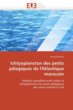 Ichtyoplancton des petits pélagiques de l'Atlantique marocain