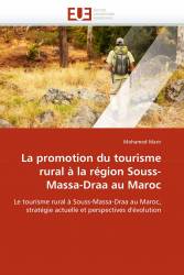 La promotion du tourisme rural à la région Souss-Massa-Draa au Maroc