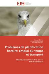 Problèmes de planification horaire: Emploi du temps et transport