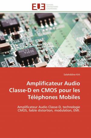 Amplificateur Audio Classe-D en CMOS pour les Téléphones Mobiles