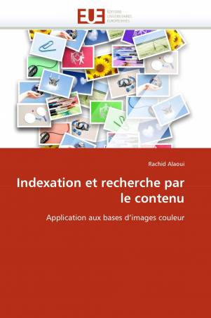 Indexation et recherche par le contenu