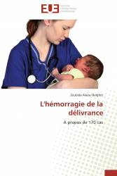 L'hémorragie de la délivrance