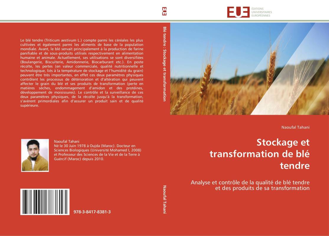 Stockage et transformation de blé tendre