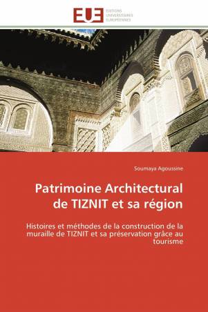 Patrimoine Architectural de TIZNIT et sa région