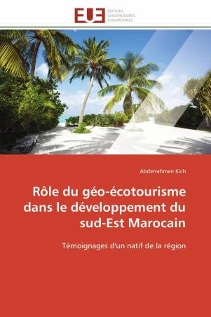 Rôle du géo-écotourisme dans le développement du sud-Est Marocain