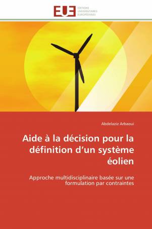 Aide à la décision pour la définition d’un système éolien