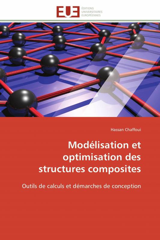 Modélisation et optimisation des structures composites