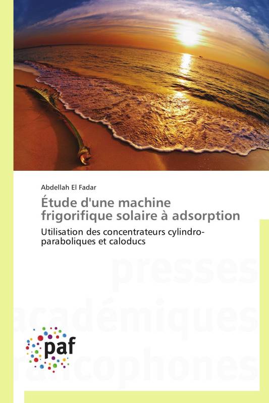 Étude d'une machine frigorifique solaire à adsorption