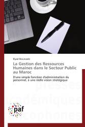 La Gestion des Ressources Humaines dans le Secteur Public au Maroc