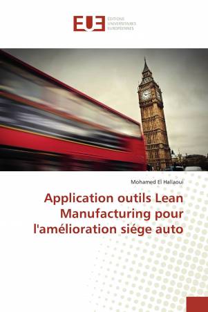 Application outils Lean Manufacturing pour l'amélioration siége auto