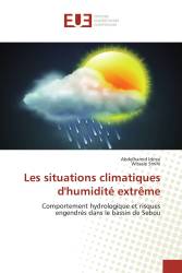 Les situations climatiques d'humidité extrême