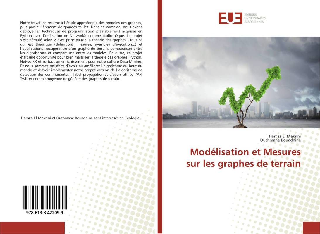 Modélisation et Mesures sur les graphes de terrain