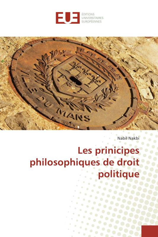 Les prinicipes philosophiques de droit politique