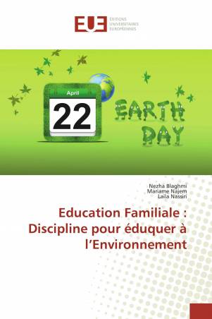 Education Familiale : Discipline pour éduquer à l’Environnement