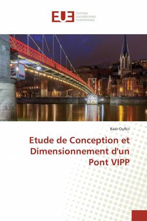 Etude de Conception et Dimensionnement d'un Pont VIPP