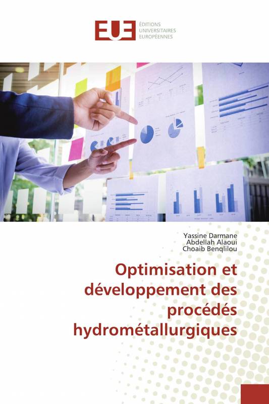 Optimisation et développement des procédés hydrométallurgiques